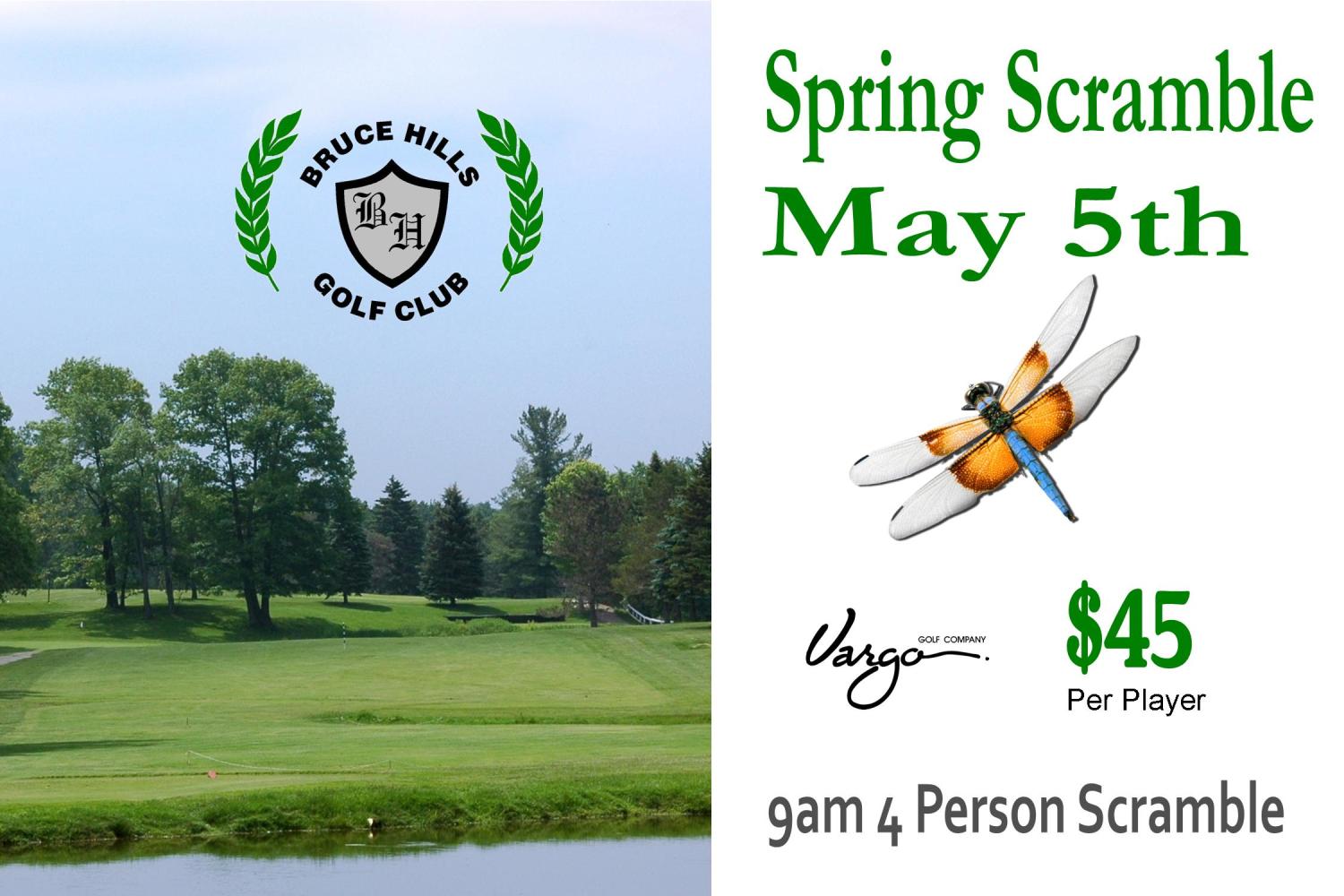 Spring Scramble May 5th at Bruce Hills Golf Course in Roemo